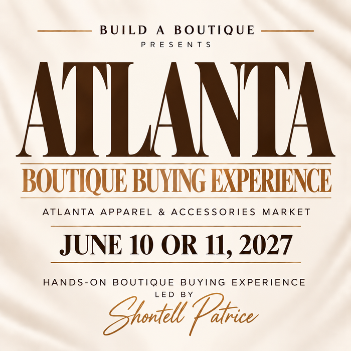 Atlanta Boutique Buying Experience June 10 or 11, 2027