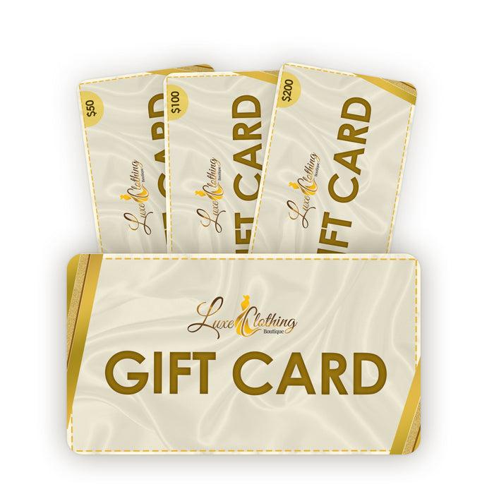 Gift Cards- $50- $300 - Luxe Clothing Boutique & Accessories